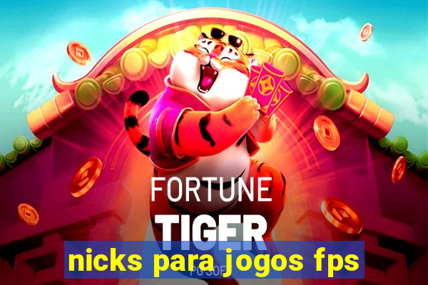 nicks para jogos fps